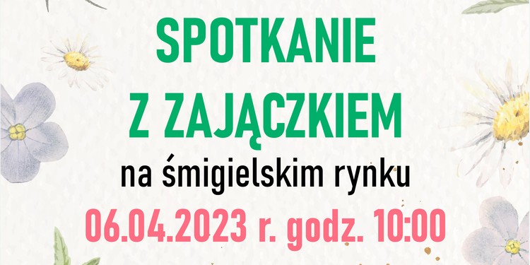 Spotkanie z zajączkiem na rynku