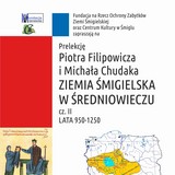 Zaproszenie na prelekcję Ziemia Śmigielska w średniowieczu