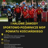 I Halowe Zawody Sportowo-Pożarnicze MDP Powiatu Kościańskiego
